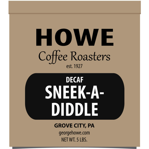 Decaf Sneek-A-Diddle Whole Bean 5 lb. bag