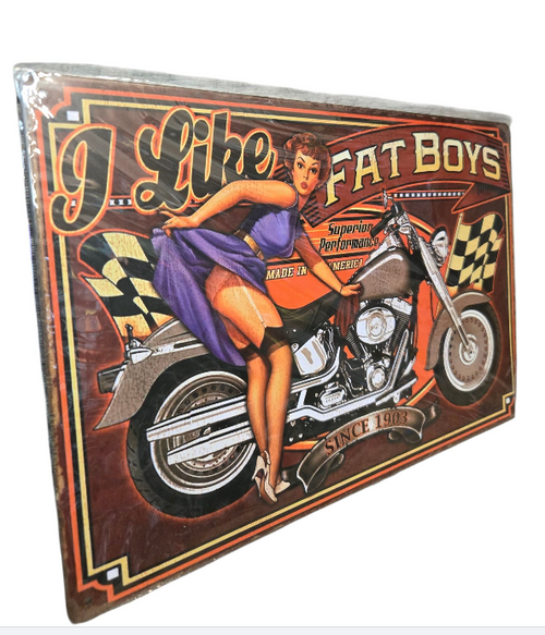 I Like Fatboys Tin Sign 8X12 SIGN Harley Fat Boy