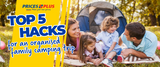 Top 5 Hacks for an Organised Family Camping Trip