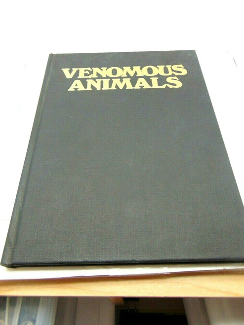Venomous Animals Book by Robert Burton David Gibbon Ted Smart