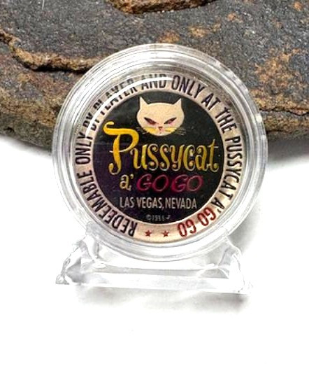 Pussycat A Go Go Las Vegas Token OOAK 1964 Casino Chip DazzleCity
