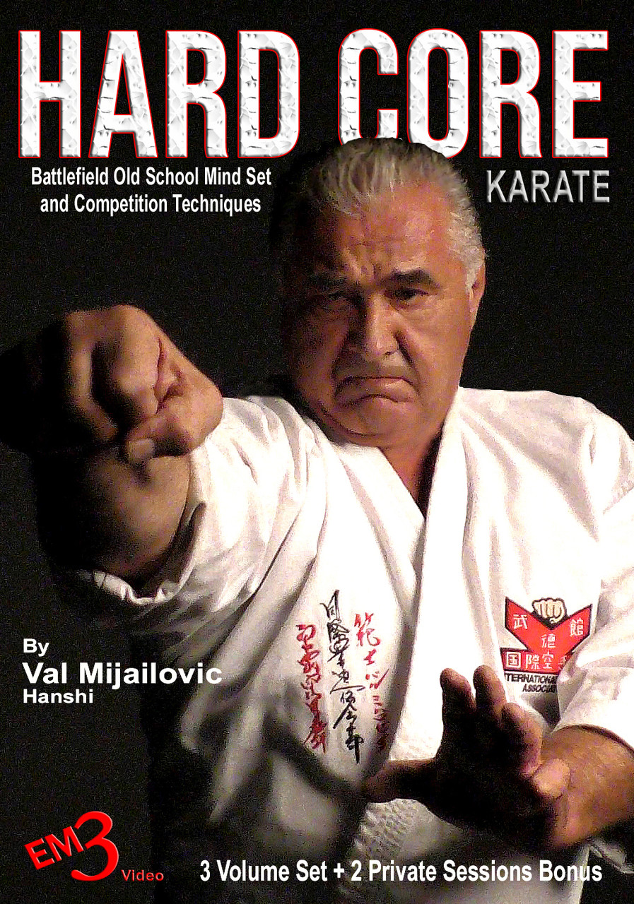 HARD CORE KARATE 5 DVD set by Val Mijailovic