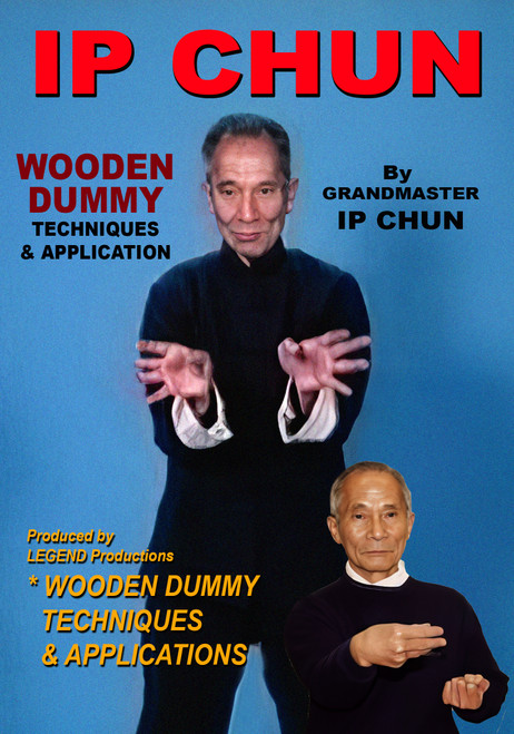 IP CHUN - Wooden Dummy