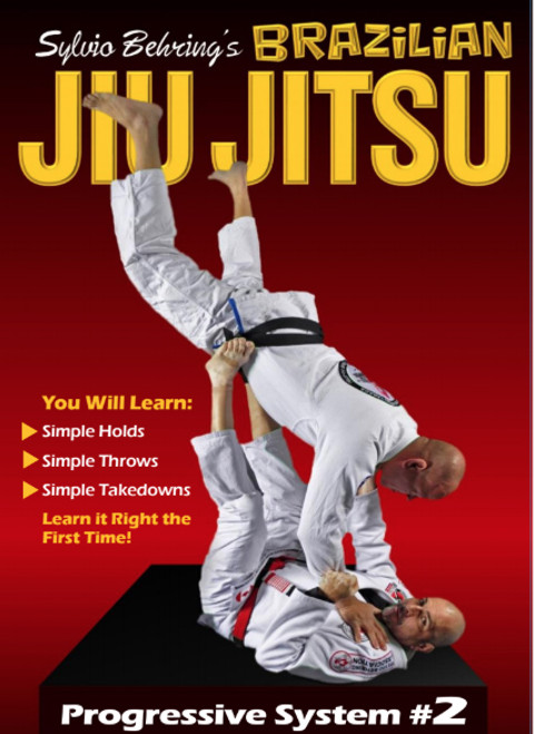 Sylvio Behring Brazilian Jiu Jitsu Progressive System Volume 2