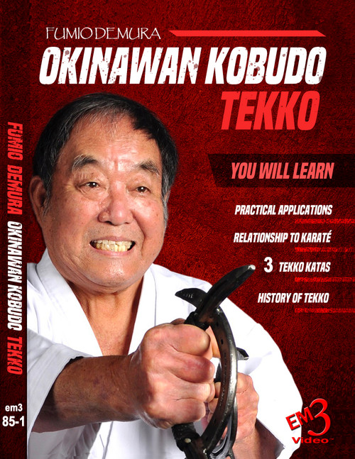 TEKKO OKINAWAN KOBUDO by Fumio Demura