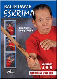 ESKRIMA BALINTAWAK VOL. 4-5-6 (3 DVD SET) By GM “Ising” Atillo