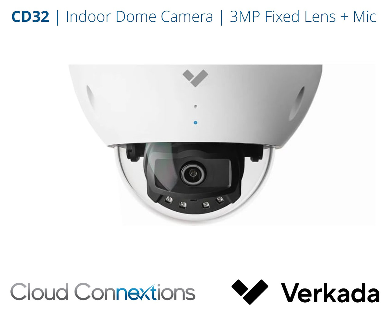 Verkada | CD32 Indoor Dome Camera | 3MP with Built-in Mic, Fixed