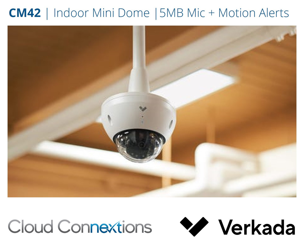Verkada | CM42 Mini Dome Indoor Camera | 5MP, Integrated Mic