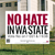 No Hate In WA State (24" x 18" Coroplast Yard Sign)