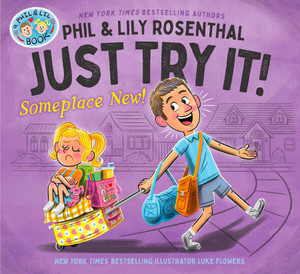 Just Try It! Someplace New Just Try It! Someplace New