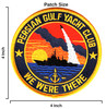 Persian Gulf Yacht Club patch measures 4 inches wide by 4 inches tall