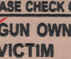 Gun Owner Or Victim Patch
