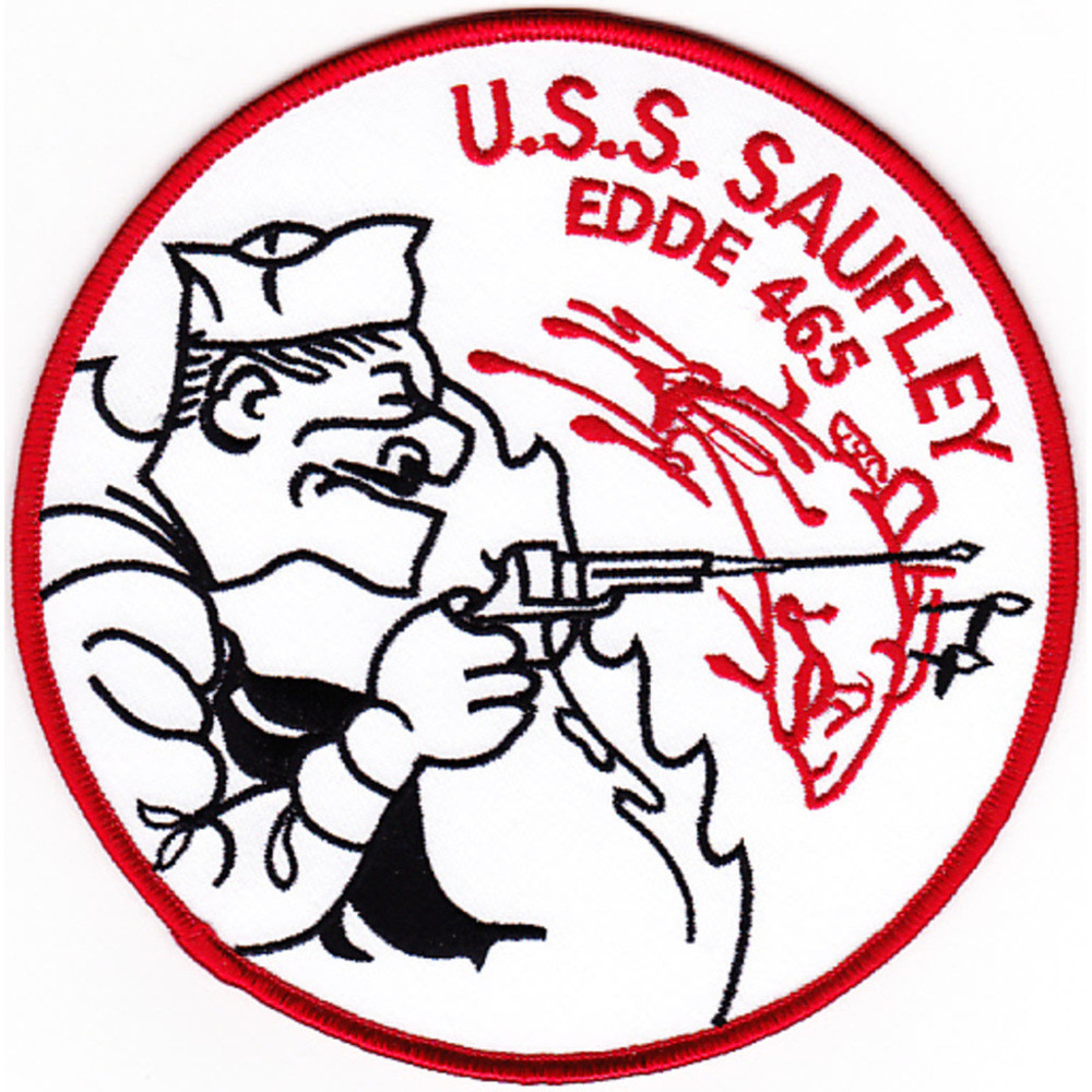 EDDE465 USS Saufley WWII Patch Destroyer Patches Navy Patches