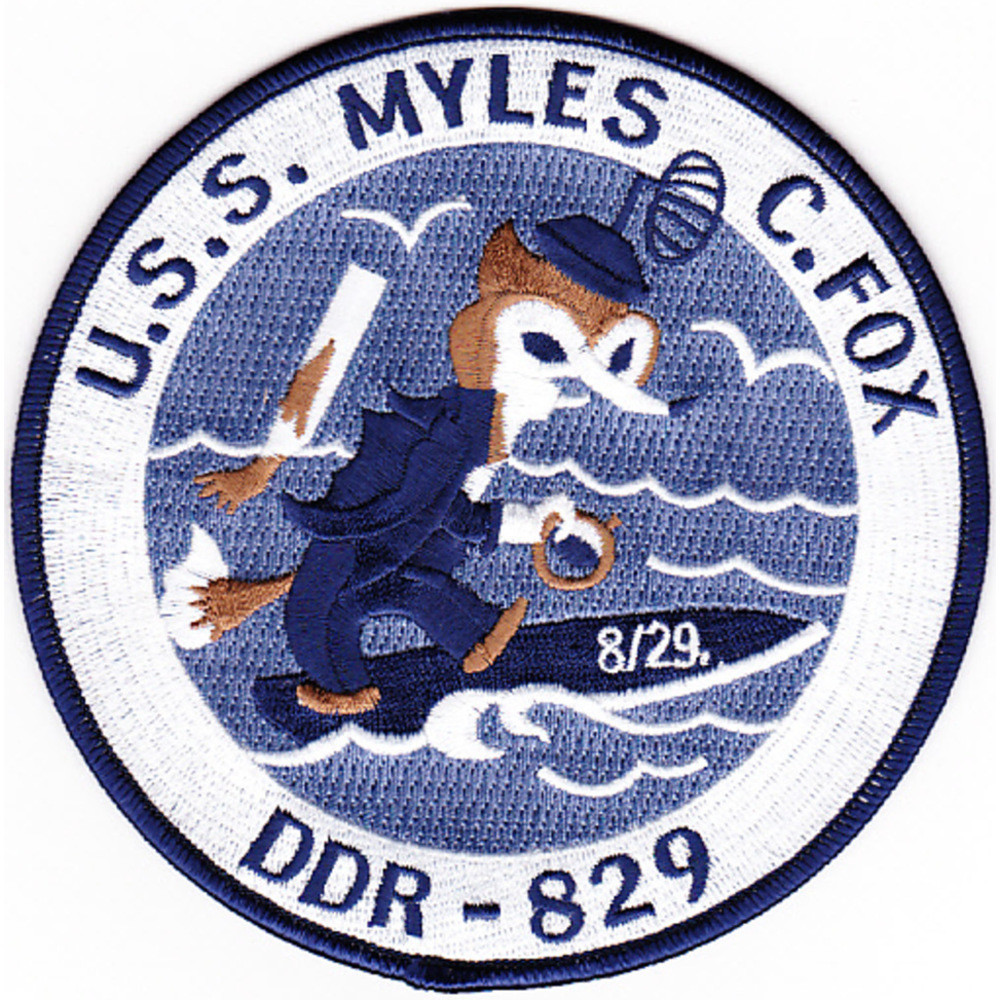 USS Myles C Fox DDR-829 Radar Picket Destroyer Patch | Destroyer