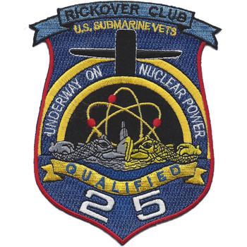 Rickover Club Submarine Vets Qualified 25 Patch