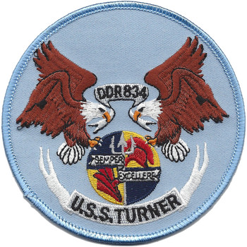 DDR-834 USS Turner Destroyer Radar Picket Ship Patch Semper Exceller