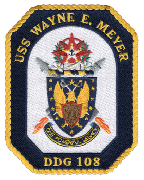 DDG-108 USS Wayne E Meyer Patch