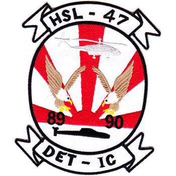 HSL-47 Helicopter Anti-Submarine Squadron Light Patch DET-IC 89-90