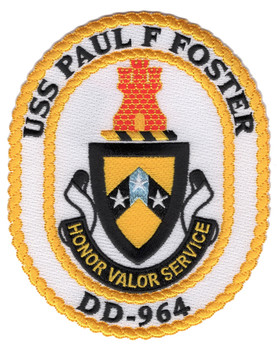 DD-964 USS Paul F. Foster Patch