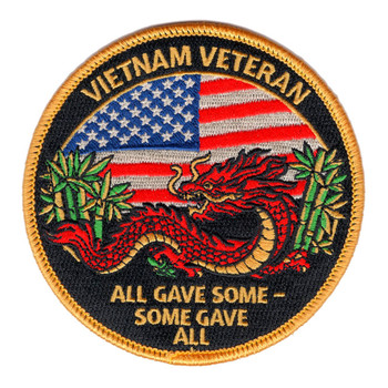 Round 4-inch Vietnam Veteran embroidered patch with gold merrowed border, full-color American flag, coiled red dragon, green bamboo stalks, and gold text reading 'All Gave Some - Some Gave All' on a black field.
