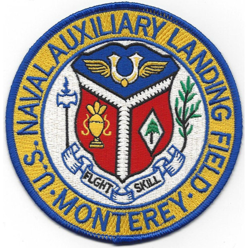 Naval Auxiliary Landing Field Monterey California Patch