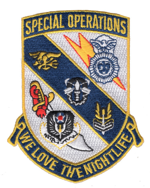 We Love The Nightlife Special Operations shield patch with SEAL trident SF arrows and multinational SOF insignia on navy white diagonal