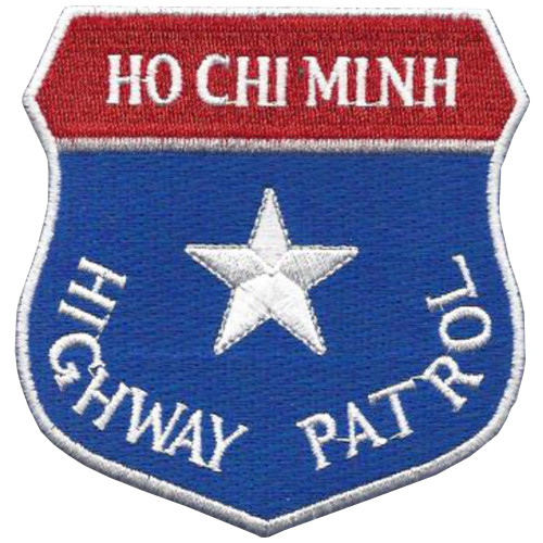 Patch with Ho Chi Minh Trail and highway patrol reference, Southeast Asian operation colors.