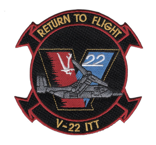 Osprey aircraft patch with Return To Flight designation and ITT insignia, embroidered in technical program colors with formal commemorative design.