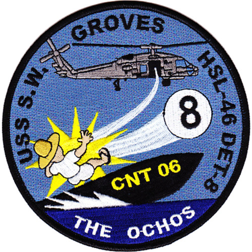 USS S.W. Groves HSL-46 DET-8 Patch