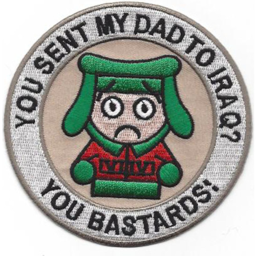 You Sent My Dad To Iraq You Bastards Patch