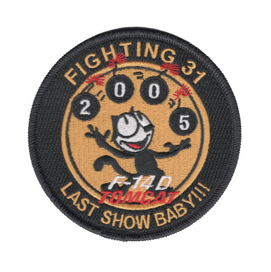VF-31 Patch Tomcat Last Show Baby!!! | Squadron Patches