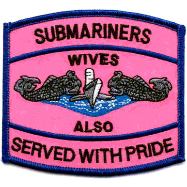 Submarine Wives Also Serve With Pride Pink Patch Submarine Patches