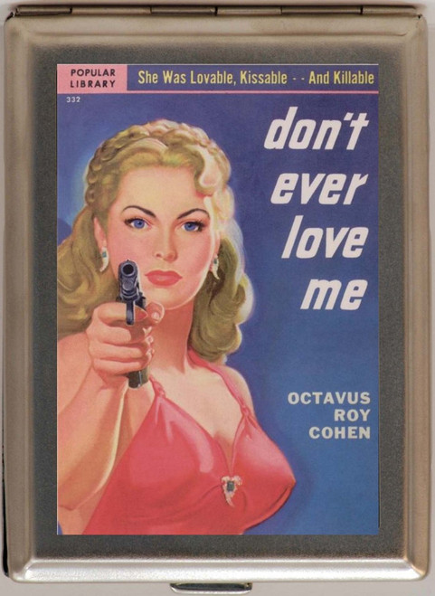 Don't Ever Love Me Large 1474