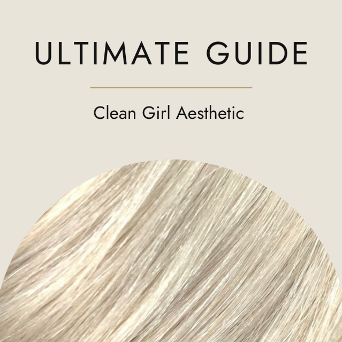 Clean Girl aesthetic must haves 