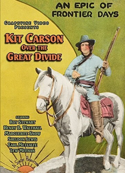 Kit Carson Over The Great Divide (1925) DVD