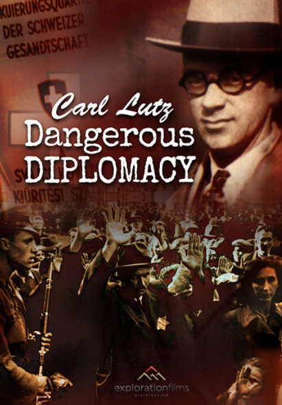 Carl Lutz - Dangerous Diplomacy DVD