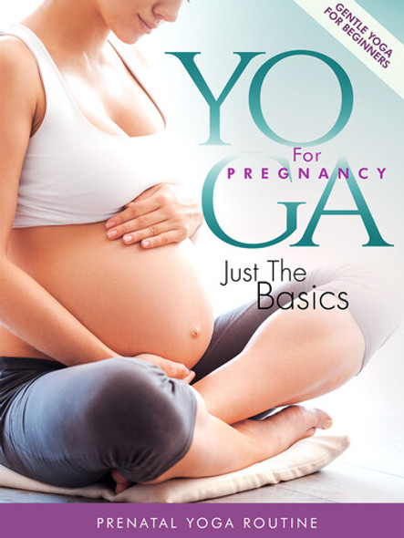 Yoga For Pregnancy: Just The Basics DVD