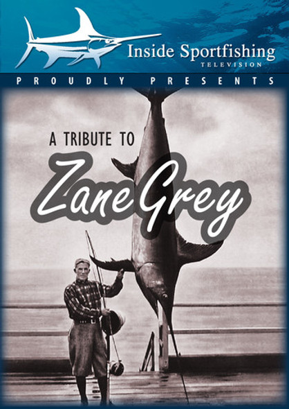 Inside Sportfishing: Tribute To Zane Grey DVD