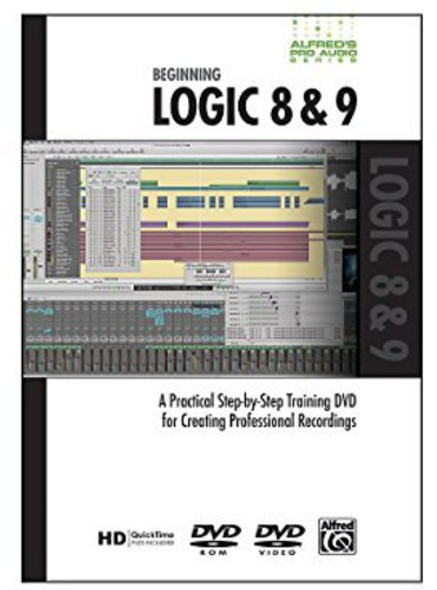 Alfred'S Pro-Audio Series: Beginning Logic 8&9 DVD