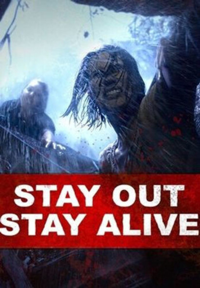 Stay Out Stay Alive DVD