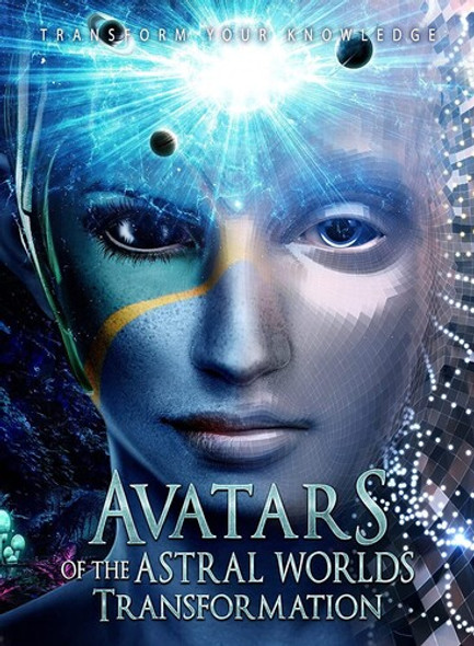 Avatars Of The Astral Worlds: Transformation DVD