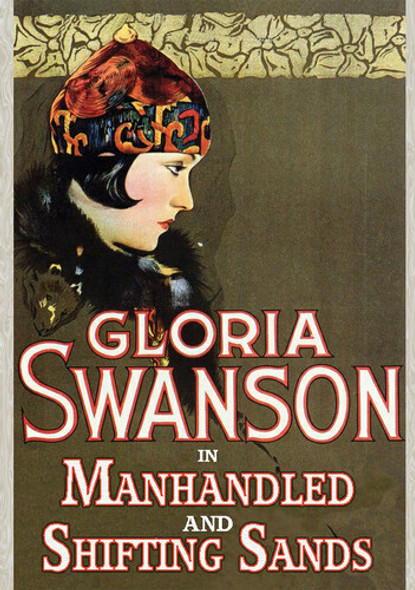 Shifting Sands (1918) / Manhandled (1924) DVD