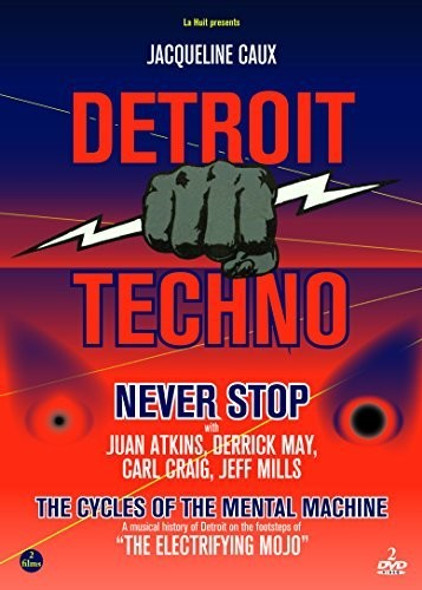 Detroit Techno: Never Stop / Cycle Of The Mental DVD