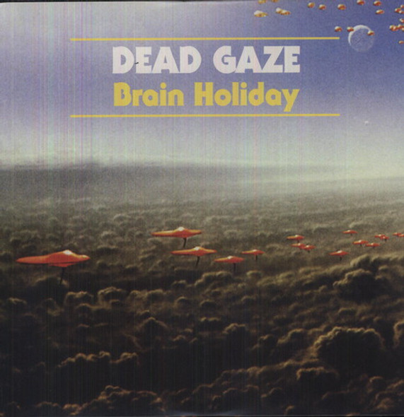 Dead Gaze Brain Holiday LP Vinyl