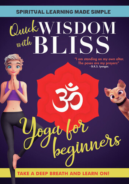 Quick Wisdom With Bliss: Yoga For Beginners DVD