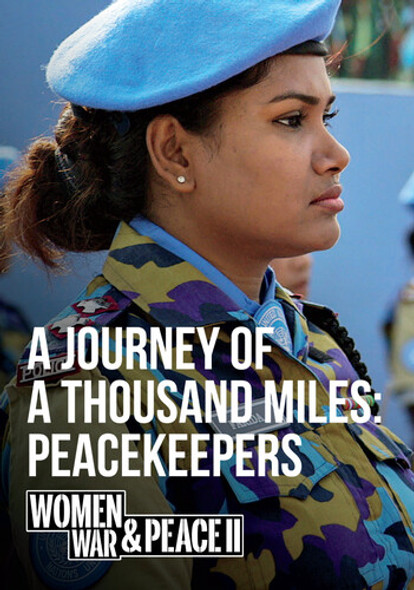 Journey Of A Thousand Miles: Peackeepers DVD