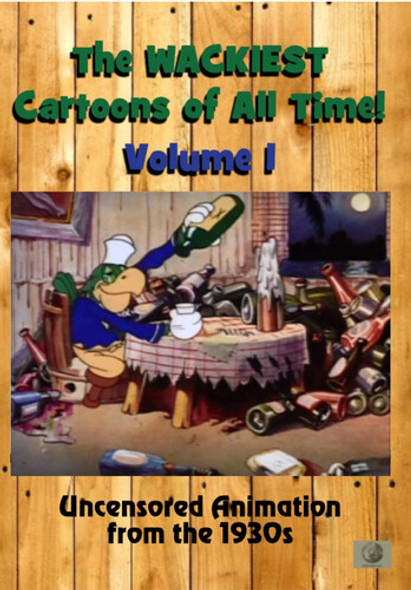 Wackiest Cartoons Of All Time 1 Uncensored DVD