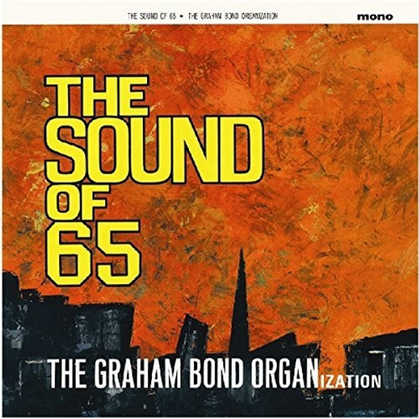 Bond, Graham Organization Sound Of 65 LP Vinyl