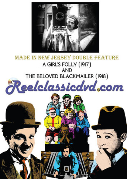 Made In New Jersey: A Girl'S Folly (1917) And The DVD