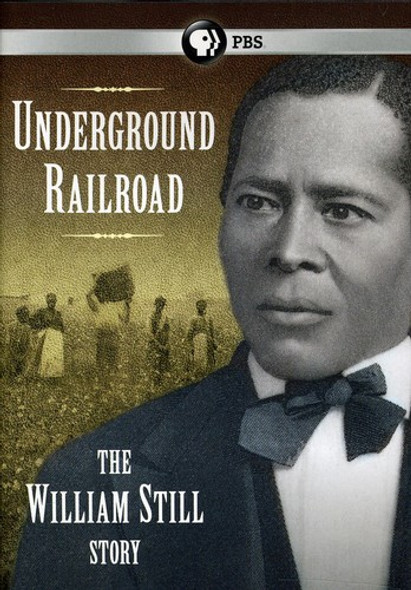 Underground Railroad: The William Still Story DVD